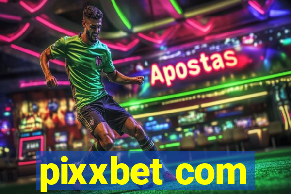 pixxbet com